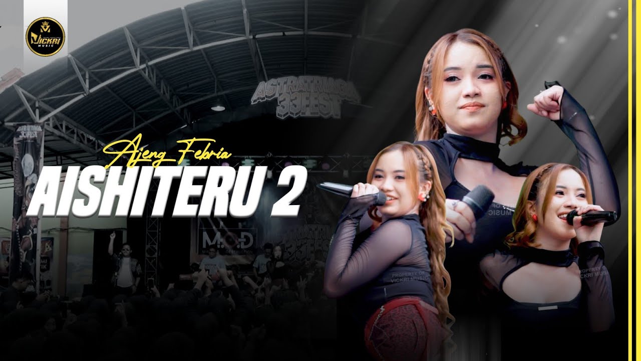 Aishiteru 2 - Ajeng Febria - VICKRI Music Live SMAN 1 Patianrowo