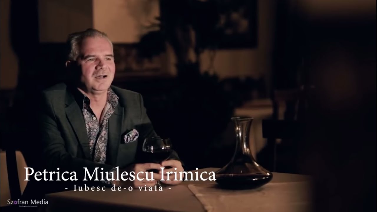 Petrica Miulescu Irimica - Iubesc de-o viata