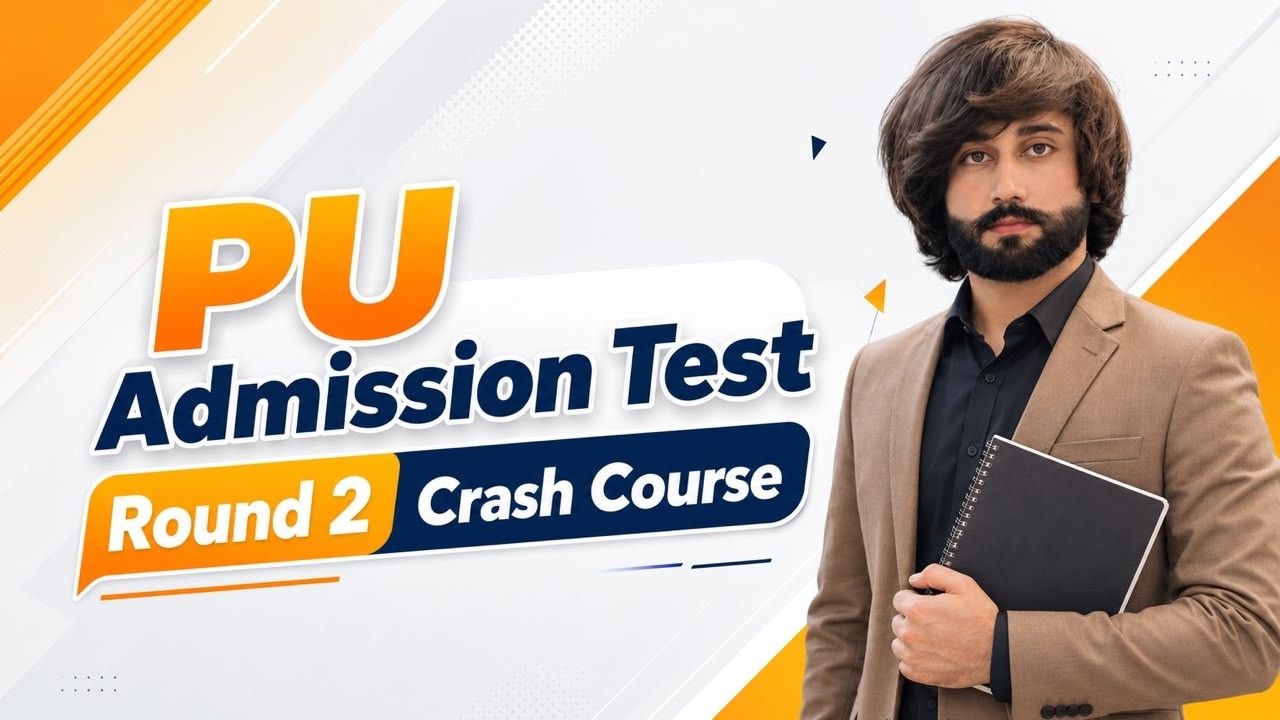 Punjab University Entry Test Preparation 2026 I Air Admission Test Preparation 2026 I PU 2026 Prep
