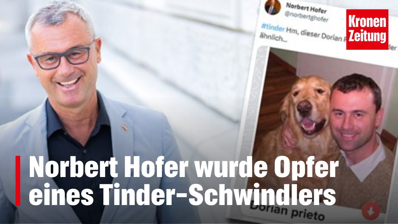 Norbert Hofer wurde Opfer eines Tinder-Schwindlers | krone.tv NEWS