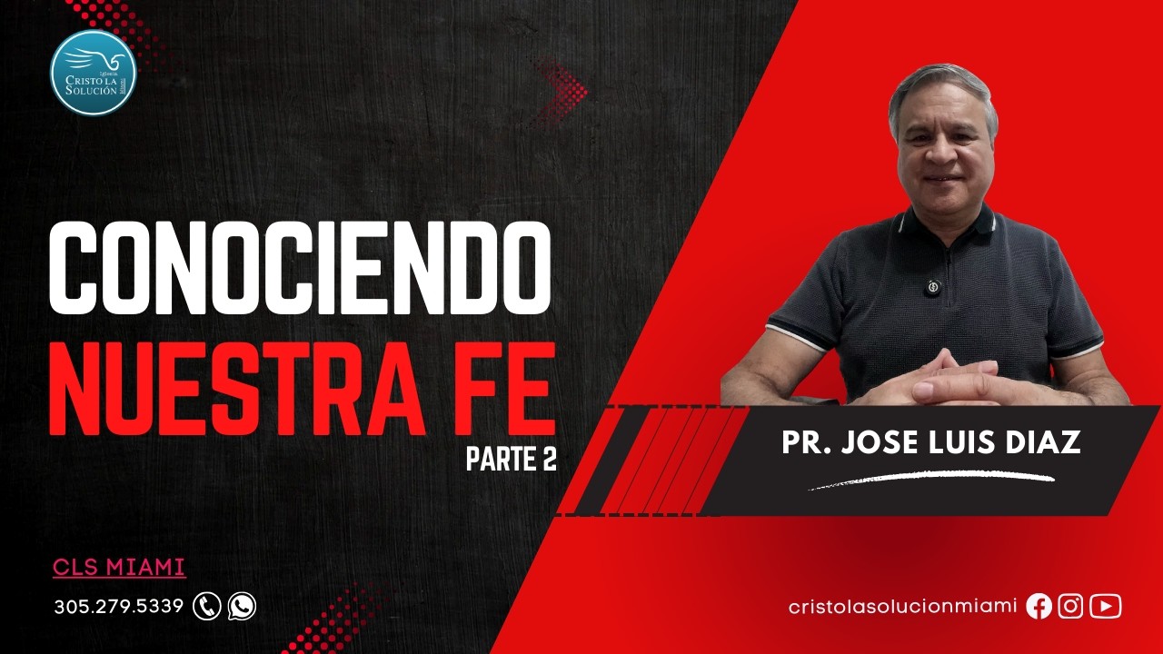 Conociendo nuestra fe 2