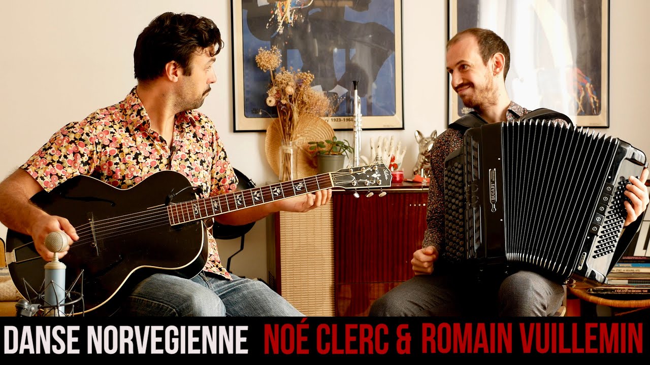 Danse Norvegienne - Classical tune from Edvard Grieg - Noé Clerc et Romain Vuillemin