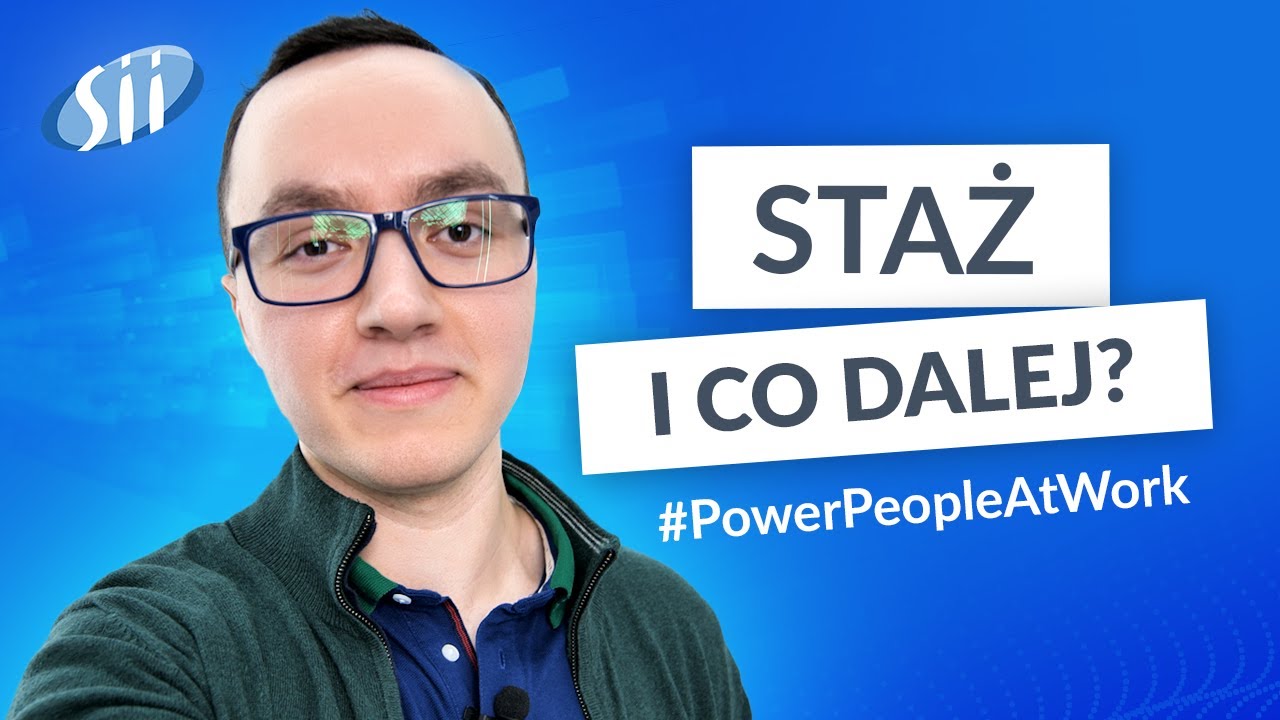 Junior Software Engineer o atmosferze w Sii Polska #PowerPeopleAtWork