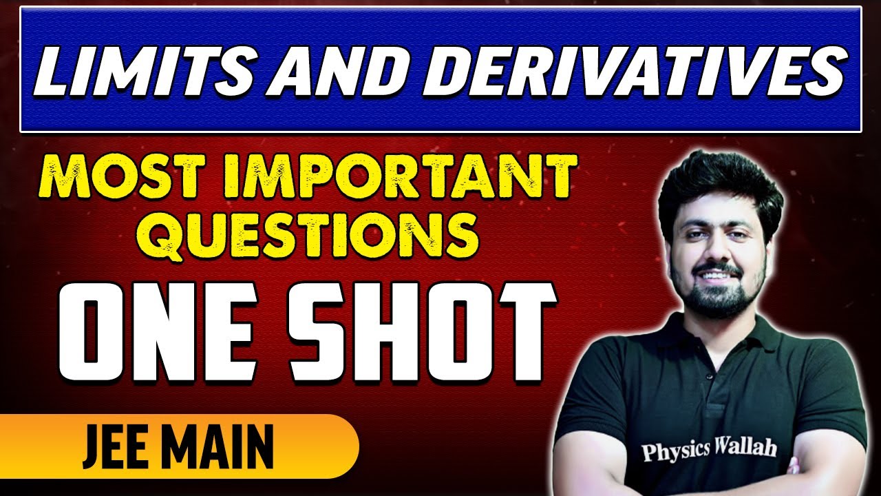 Limits and Derivatives - Most Important Questions in 1 Shot | JEE Main