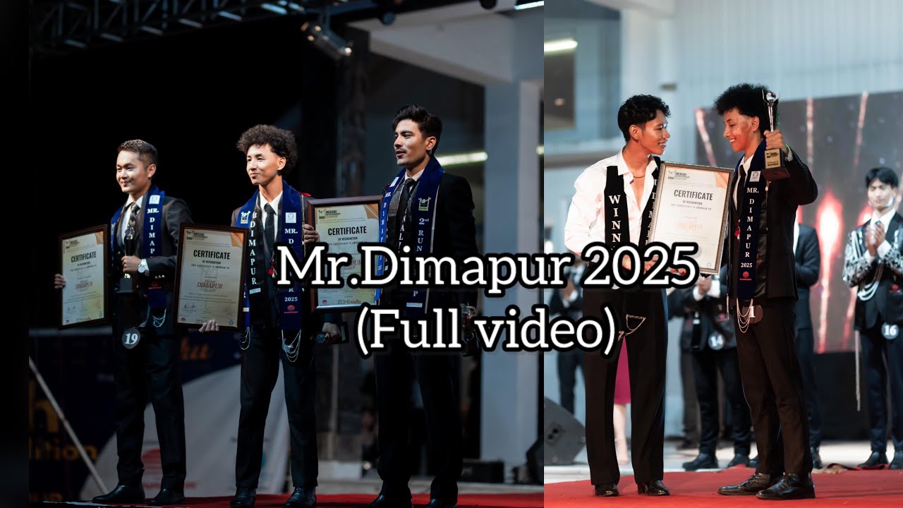 Mr.Dimapur 2025 full video || I won Mr.Dimapur 2025