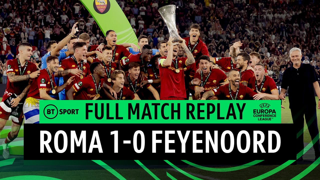 Roma v Feyenoord (1-0) | UEFA Europa Conference League Final | Full-Match Replay