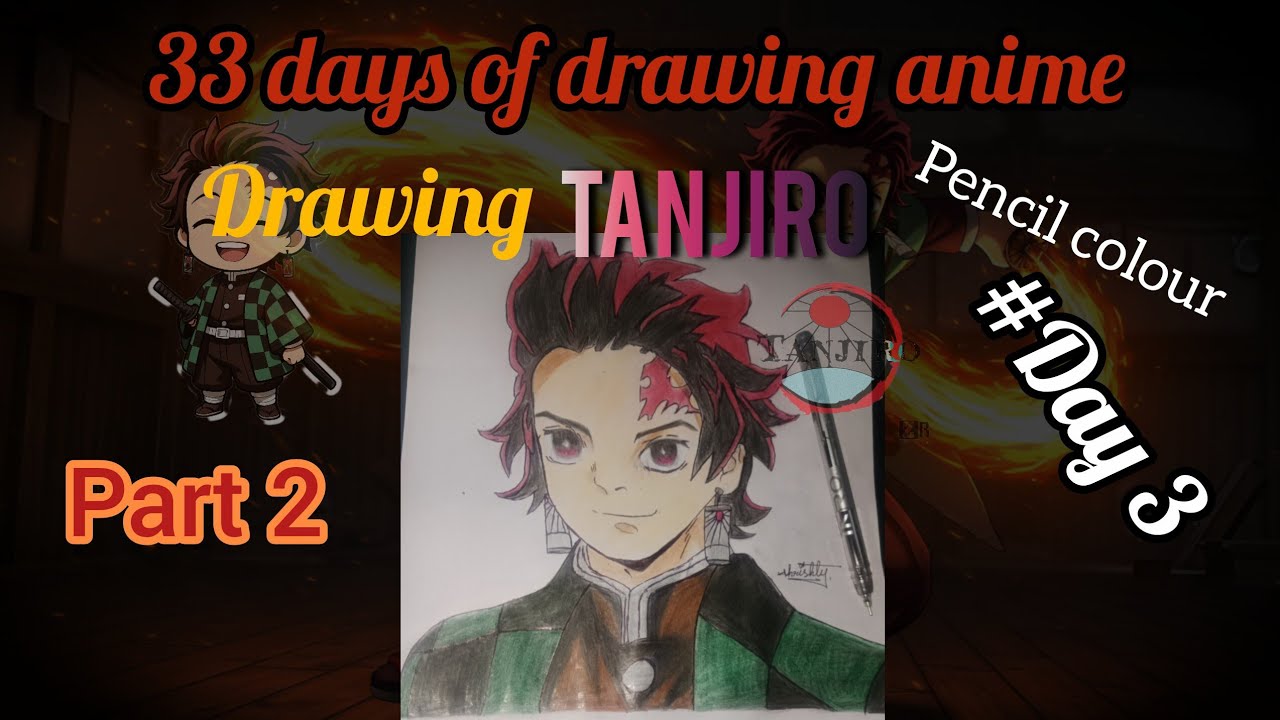 TANJIRO pencil colour drawing💥 part 2 |3/33 days of drawing anime ccharacters | OGshree 