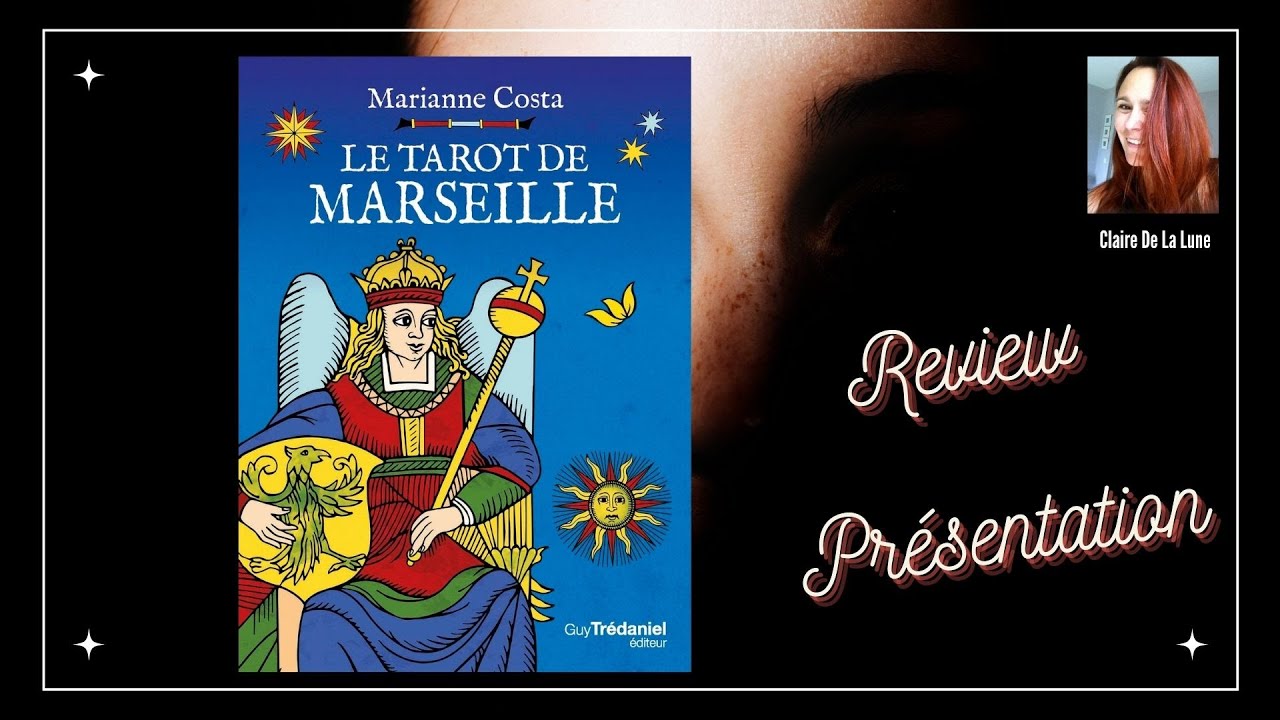 Le tarot de Marseille (review, vidéo)