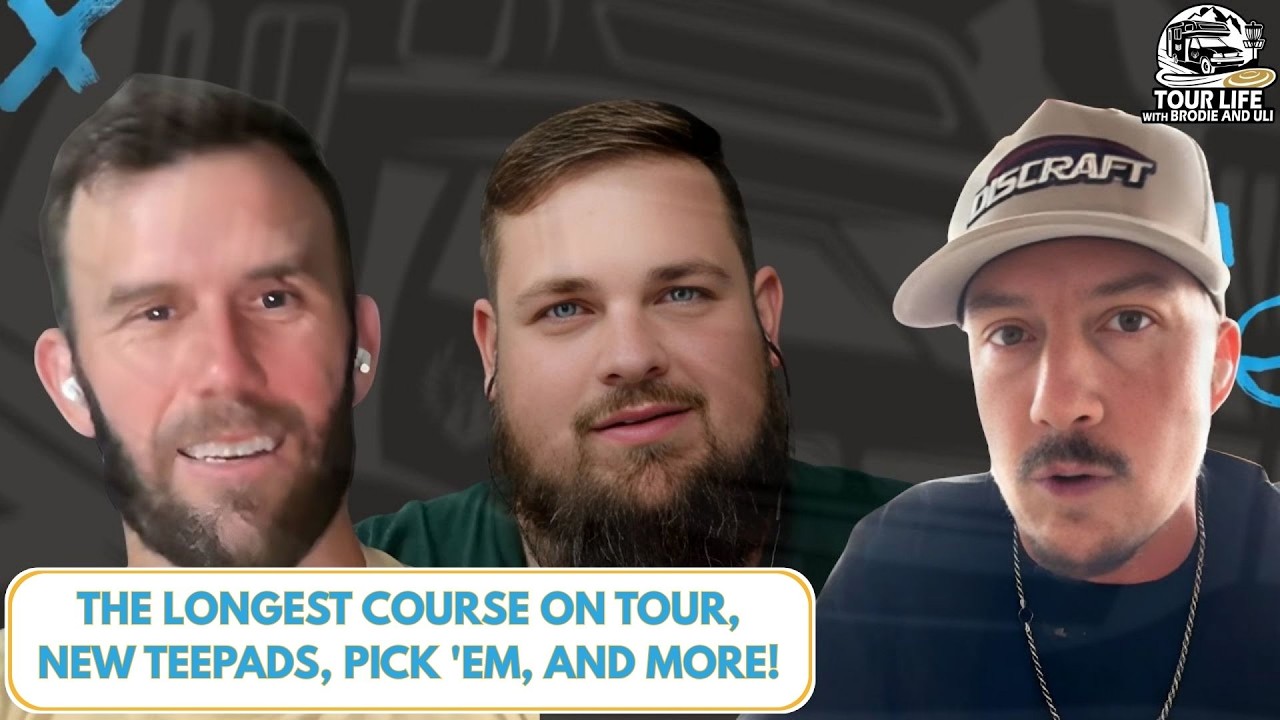 The Longest Course on Tour, New Teepads, Pick 'Em, and More!