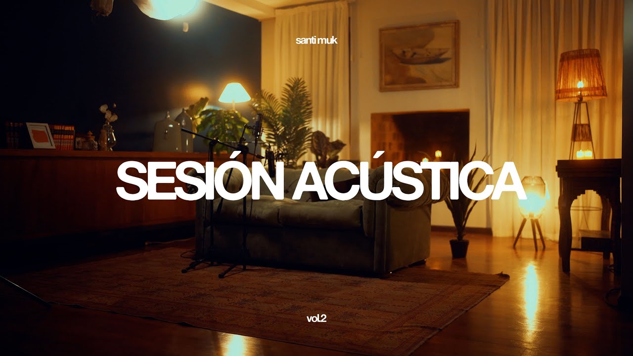 Santi Muk - sesión acústica (vol. 2)