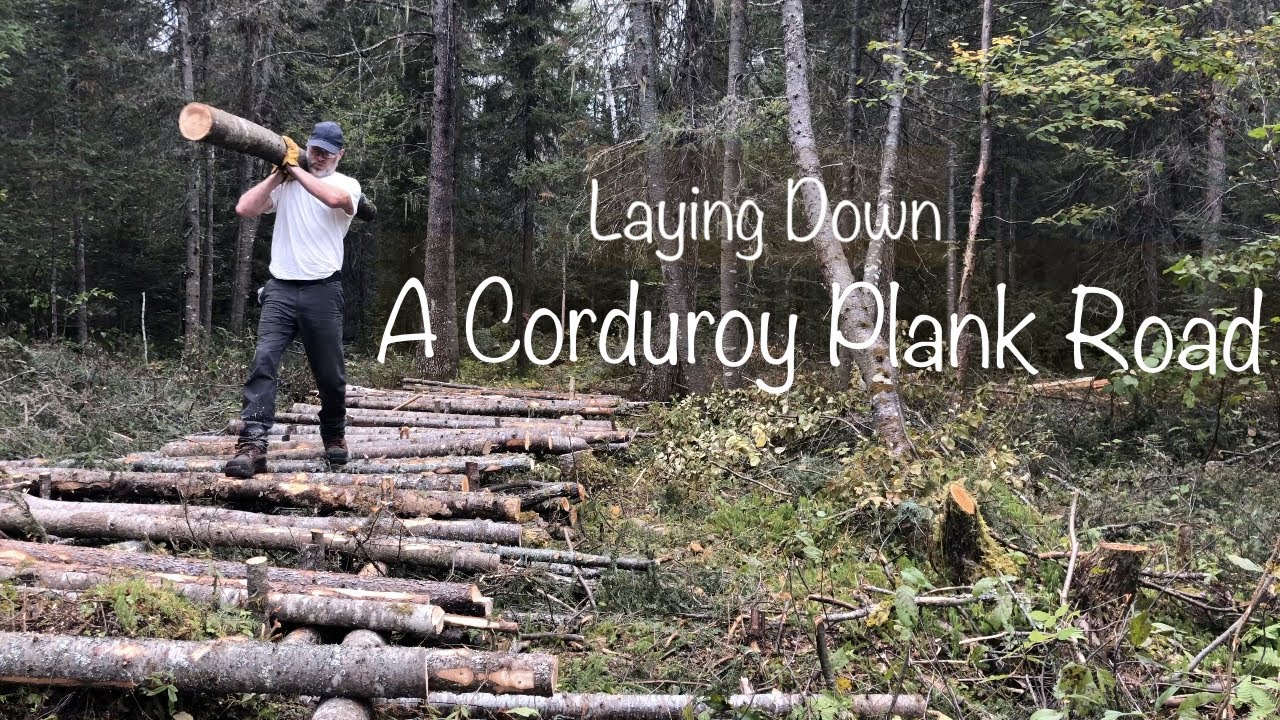 This Road is Like Nothing You Have Ever Seen! Corduroy/Plank Road - Part 2