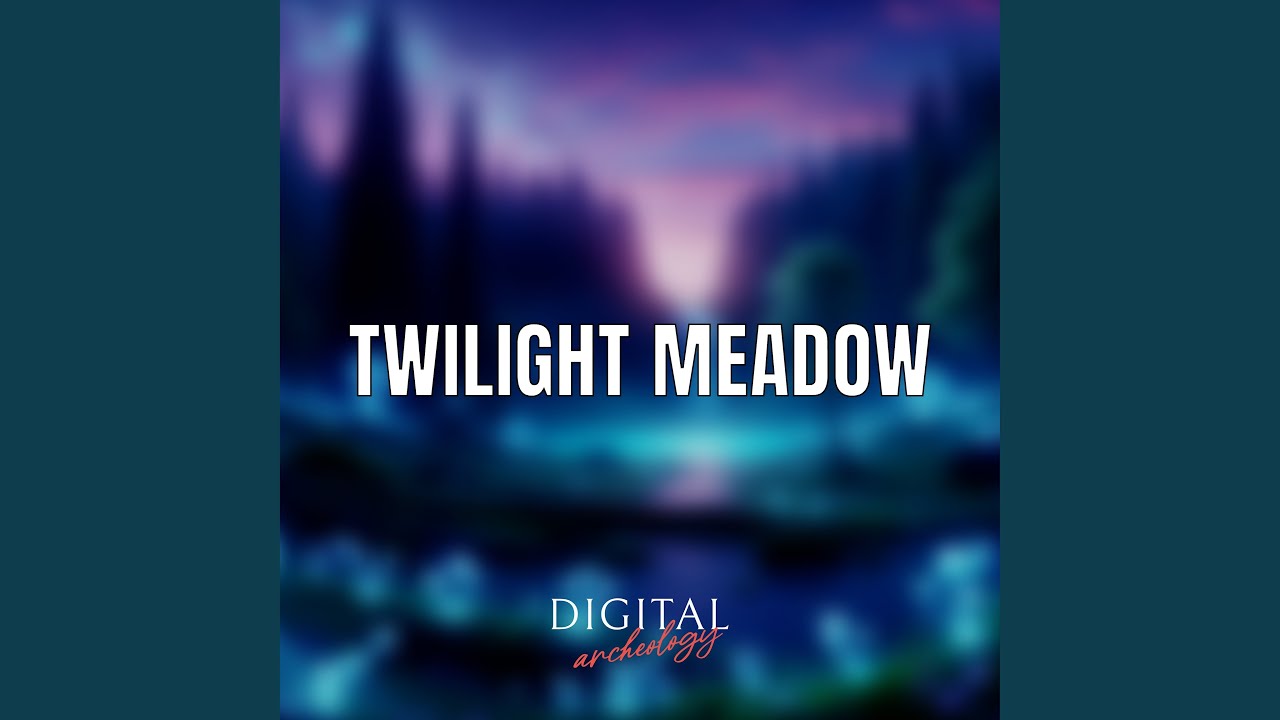 Twilight Meadow