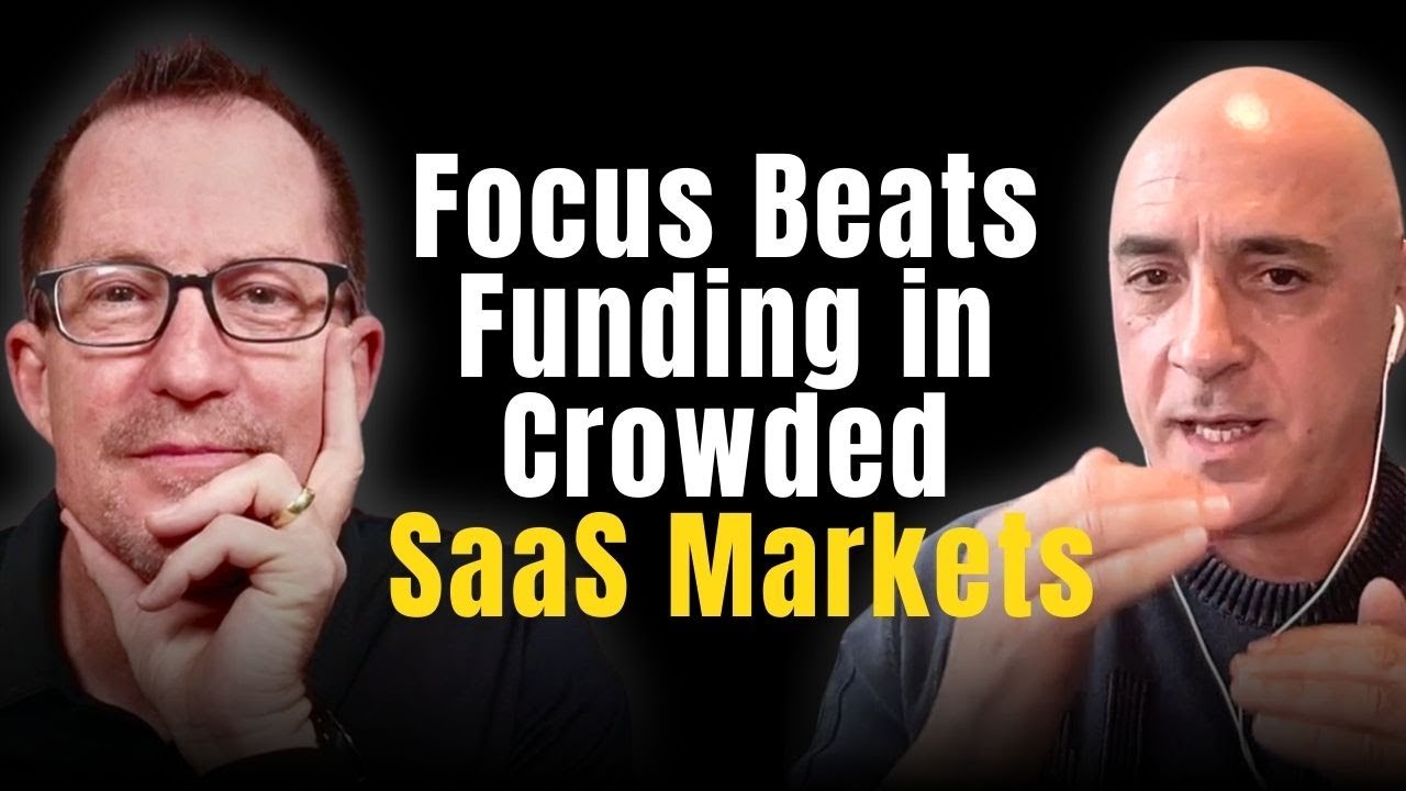 Why Focus Beats Funding in Crowded SaaS Markets