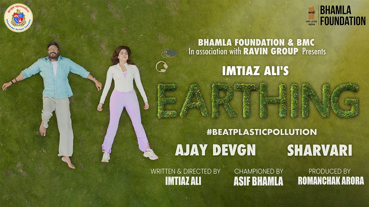 🌍 IMTIAZ ALI's EARTHING | World Environment Day 2025 | Bhamla Foundation #BeatPlasticPollution 🌿
