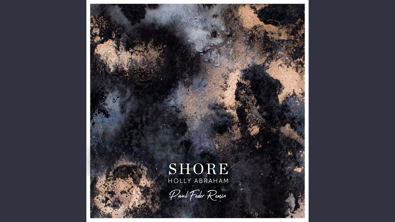 Shore (Paul Feder Remix)