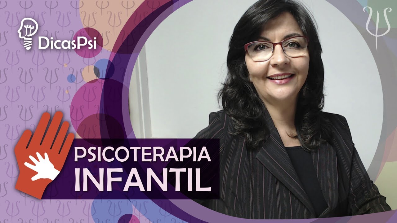 #DicasPsi - Psicoterapia Infantil