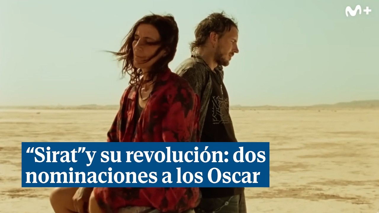 Sirat, nominada a los Oscar 2026 como mejor película internacional y mejor sonido