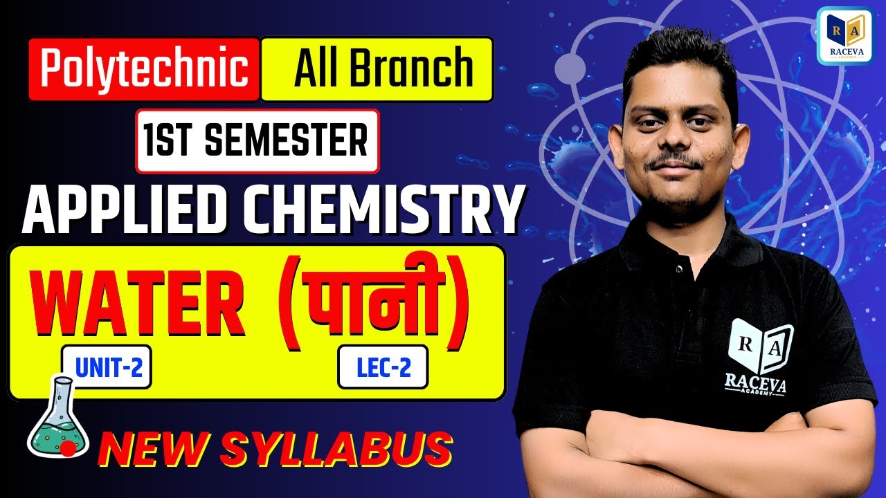 Applied Chemistry - 1 Up Polytechnic 1st Semester Live Class || Water [ पानी ] Chapter-4, Lec-2