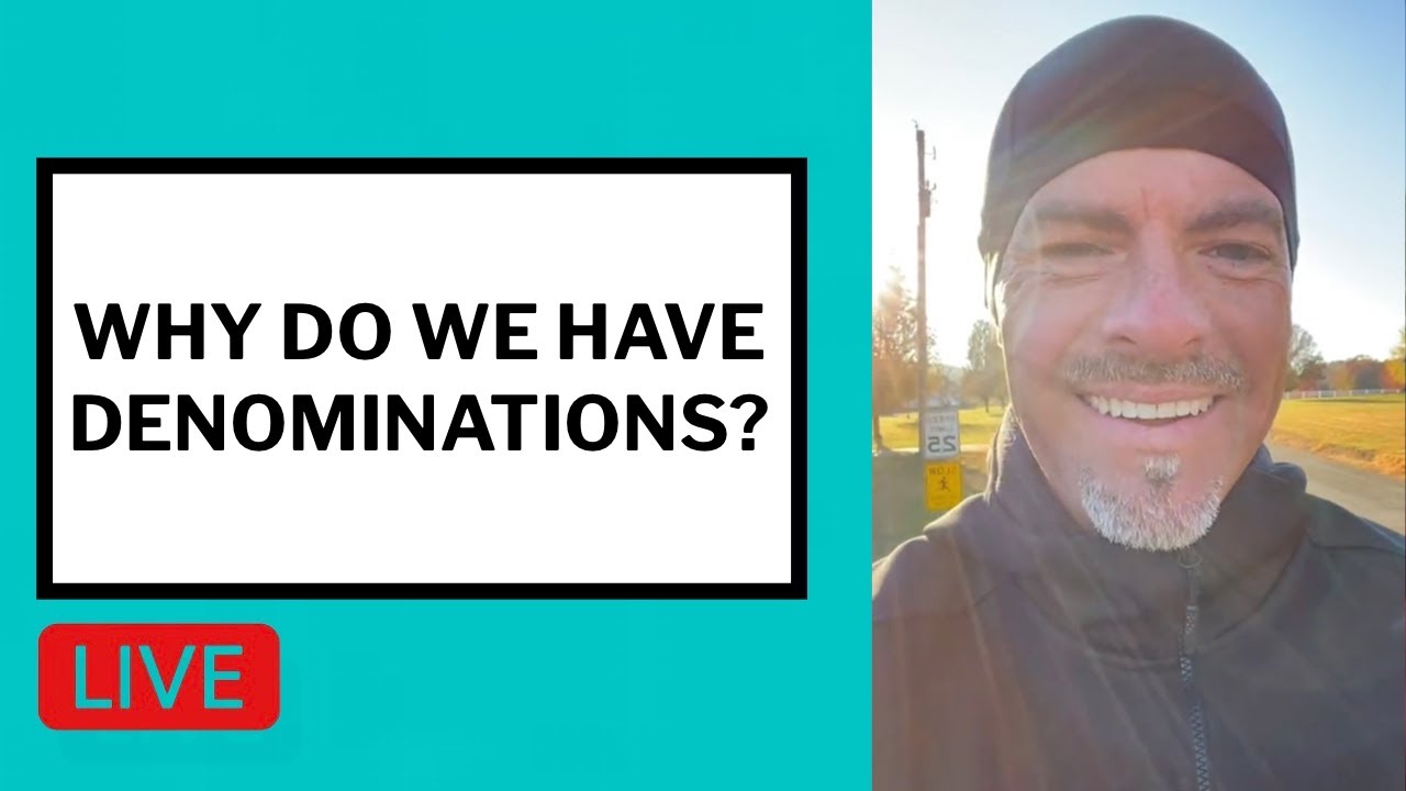 Why Do We Have Denominations? - Matt McMillen Ministries