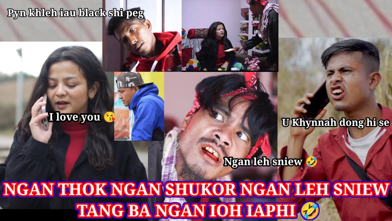 NGAN THOK NGAN SHUKOR NGAN LEH SNIEW TANG BA NGAN IOH IAPHI // Madiang Group funny video 😂🤣