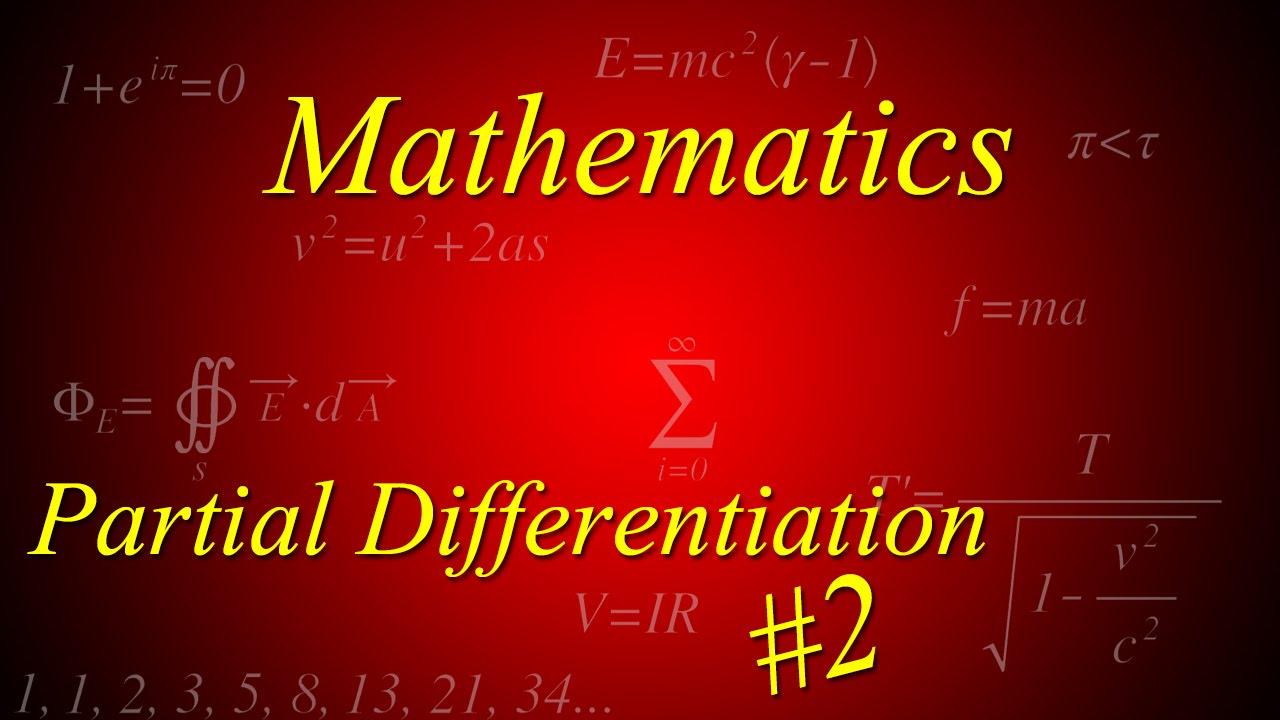 Partial Differentiation 2: Stationary Points