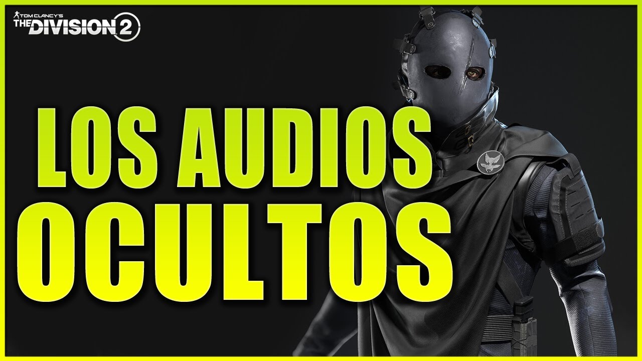 THE DIVISION 2 ✅ Como conseguir los AUDIOS DEL RECLUTADOR. Cacería Tirititeros