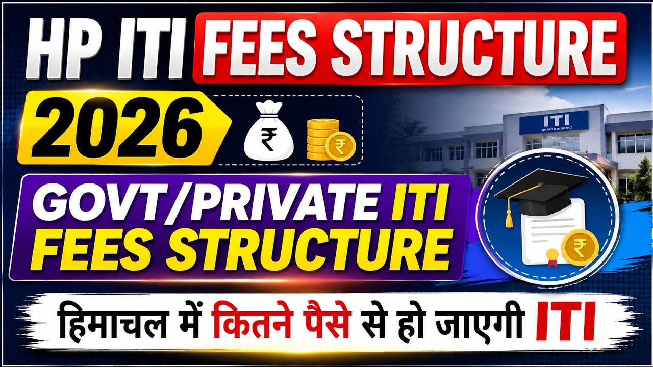HP Govt/Private ITI Fee Structure, How much does an ITI course cost in HP, HP Govt/Private fees 2026