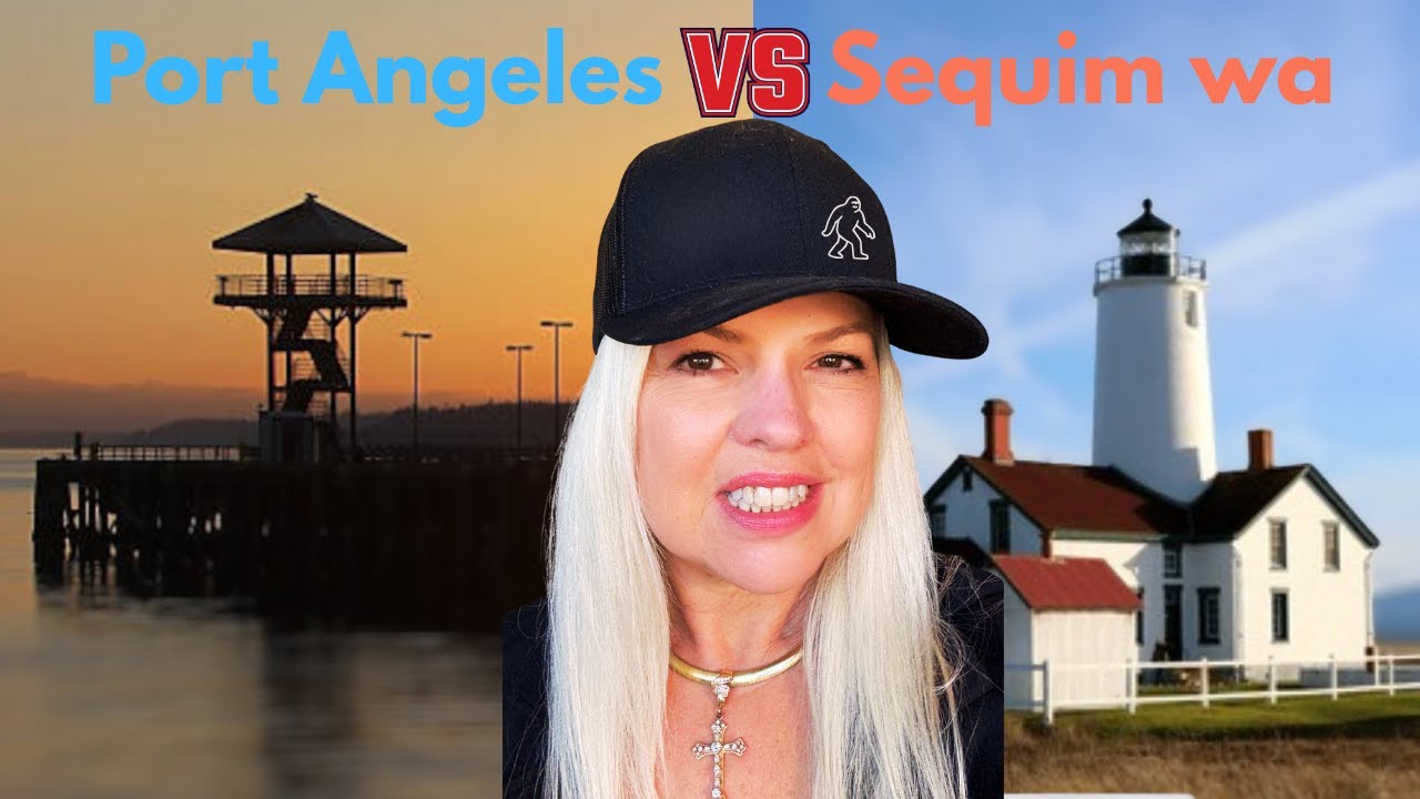 Sequim vs Port Angeles Wa Real Estate | Cost, Weather & Community Compared