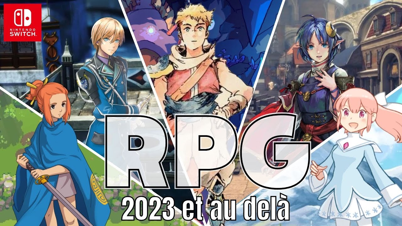 💥25 RPG à venir sur Switch en 2023 et au delà !