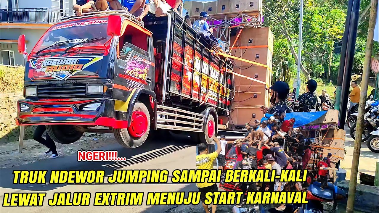 PENUH DRAMA!! TRUK NDEWOR JUMPING 5 KALI MELEWATI JALUR EXTRIM MENUJU GARIS START
