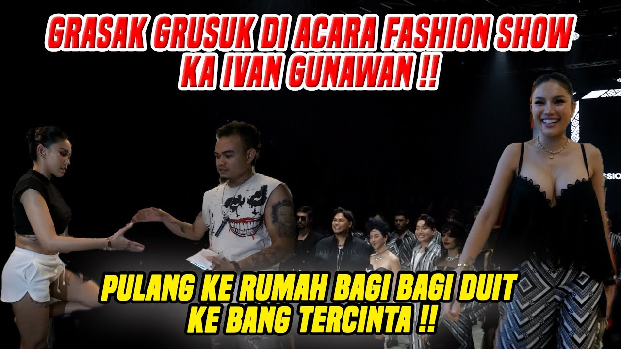 GRASAK GRUSUK KE ACARA KA IVAN GUNAWAN !! PULANG KE RUMAH BAGI BAGI DUIT KE ABANG TERCINTA !!