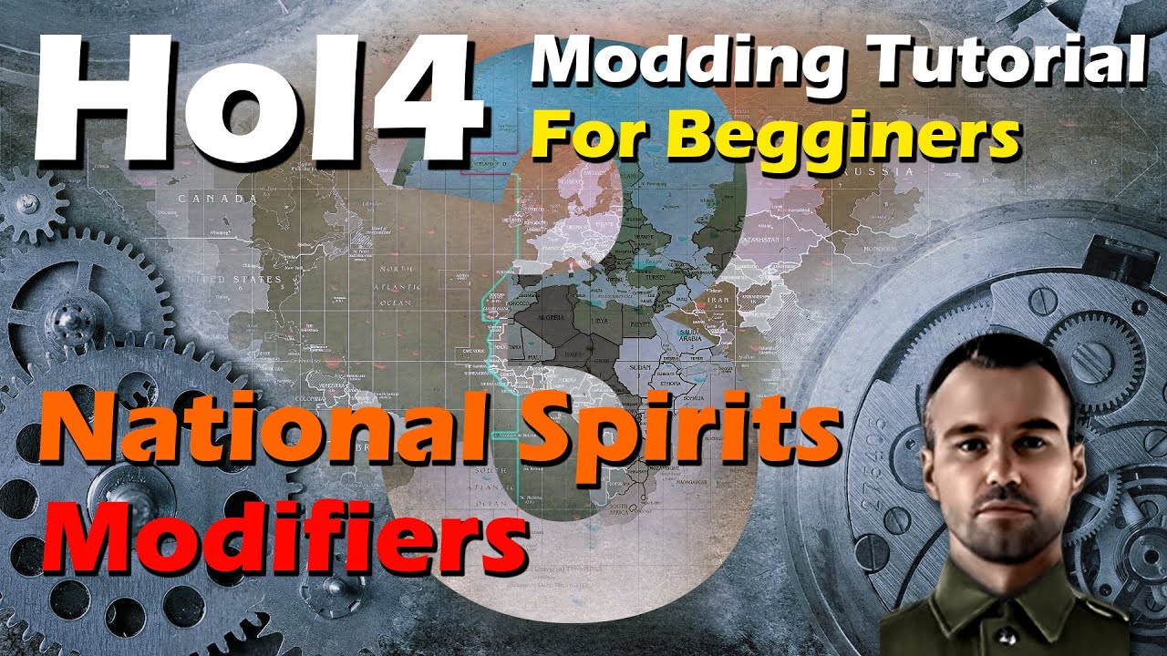 National Spirits, Modifiers | #3 | HoI4 Modding Tutorial for Begginers