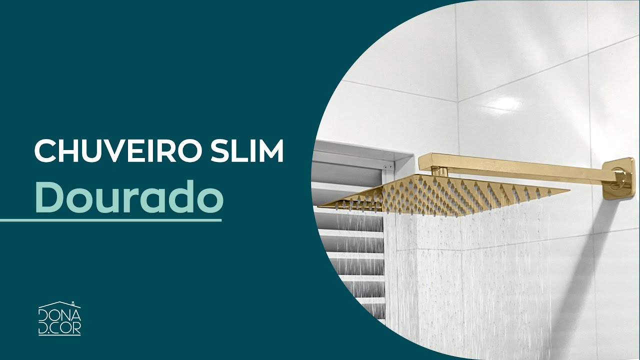 Conheça nossa DUCHA SLIM DOURADA Dona D.Cor