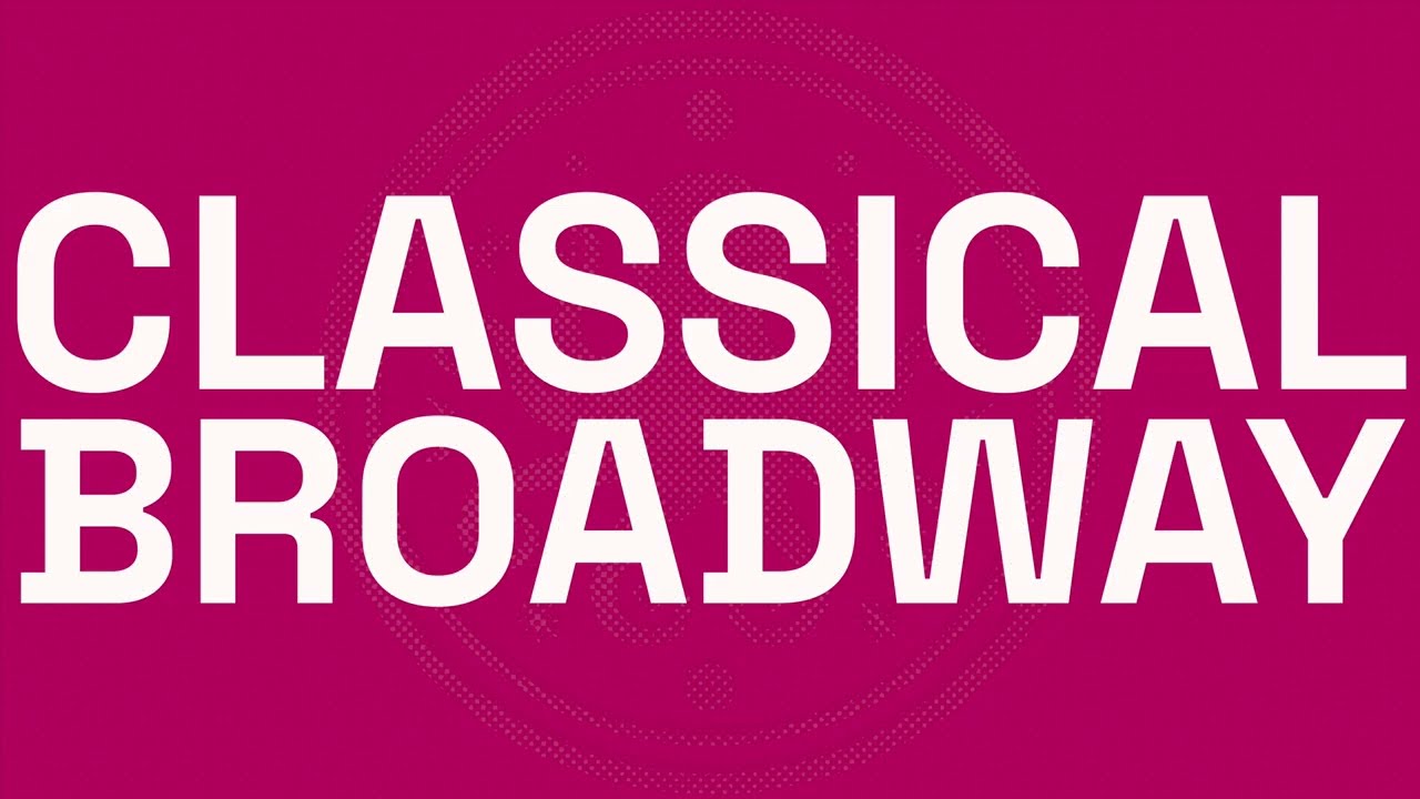 CLASSICAL BROADWAY - Jasmine Roy / Orchestre de l'Opéra de Toulon