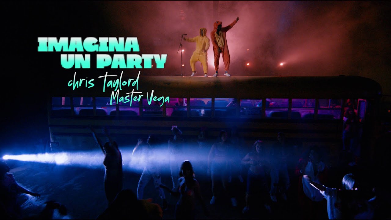 CHRIS TAYLORD - Imagina Un Party (Realidad Real) [Video by Felo]