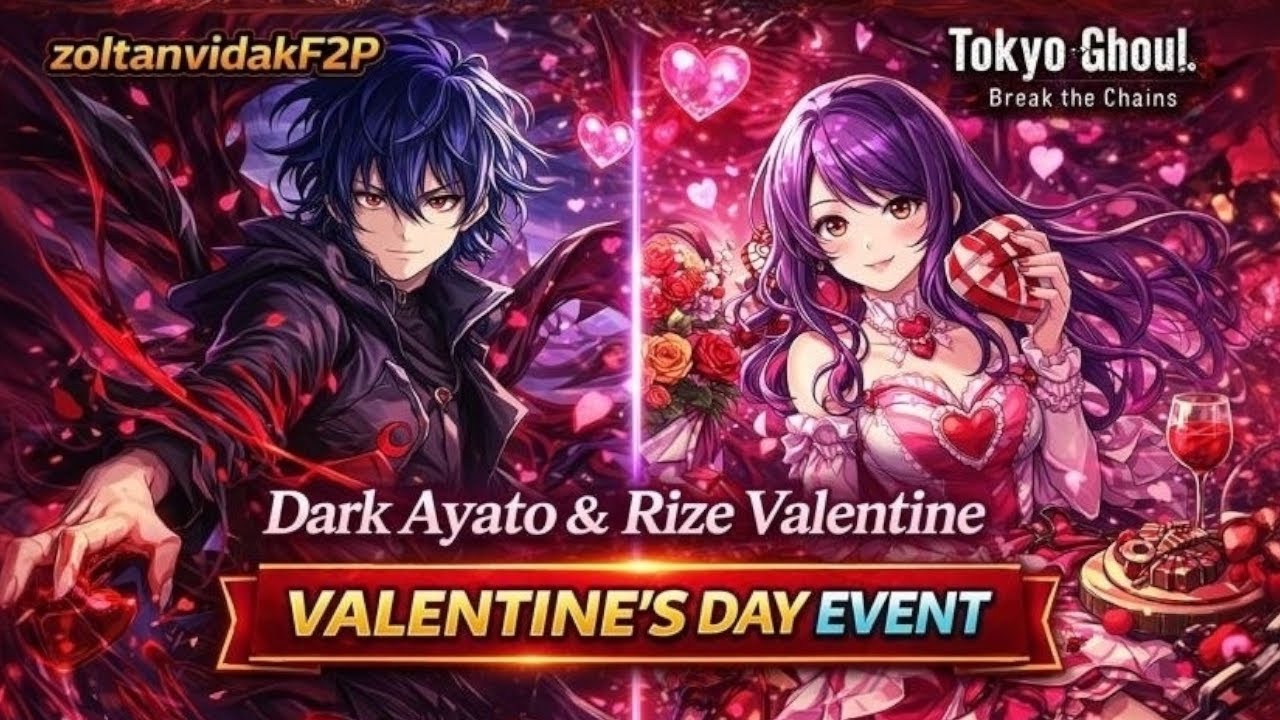Dark Ayato & Rize Valentine VALENTINE'S DAY EVENT - Tokyo Ghoul Break The Chains