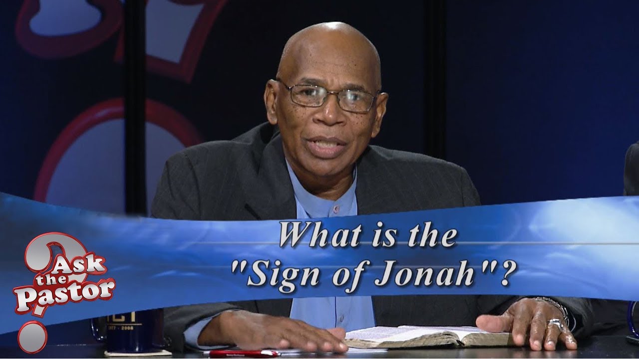 What Was The Sign Of Jonah?