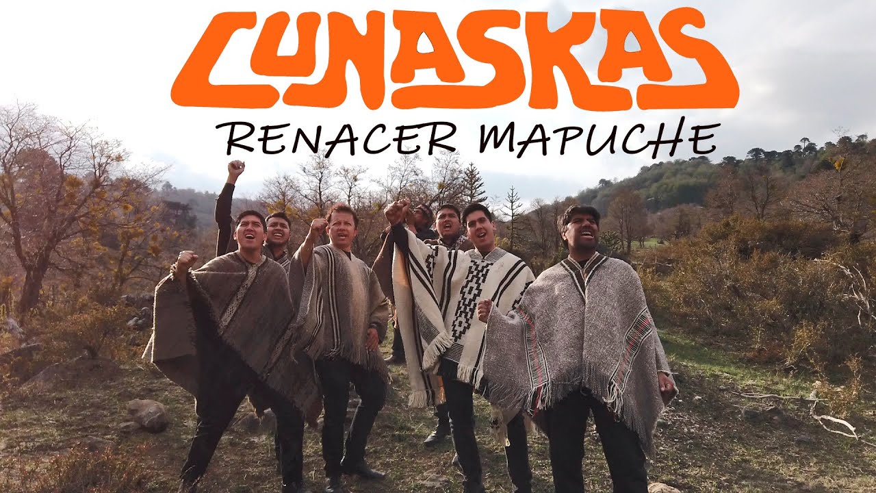 Cunaskas Renacer Mapuche (Official Video)