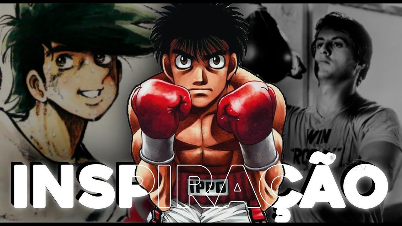 A IMPORTÂNCIA DE HAJIME NO IPPO