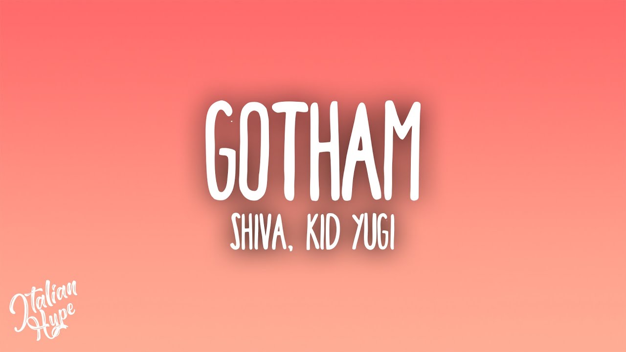 Shiva - Gotham feat. Kid Yugi