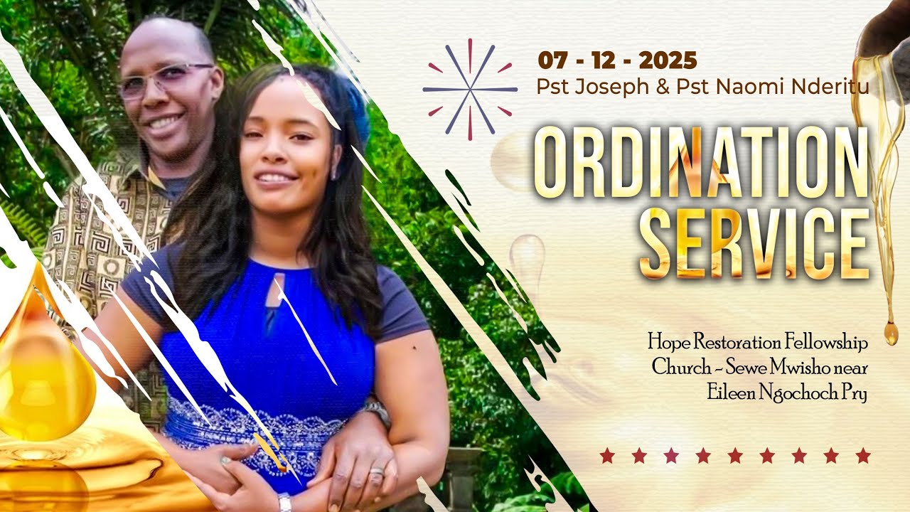 Pst Joseph & Pst Naomi Nderitu Ordination Service