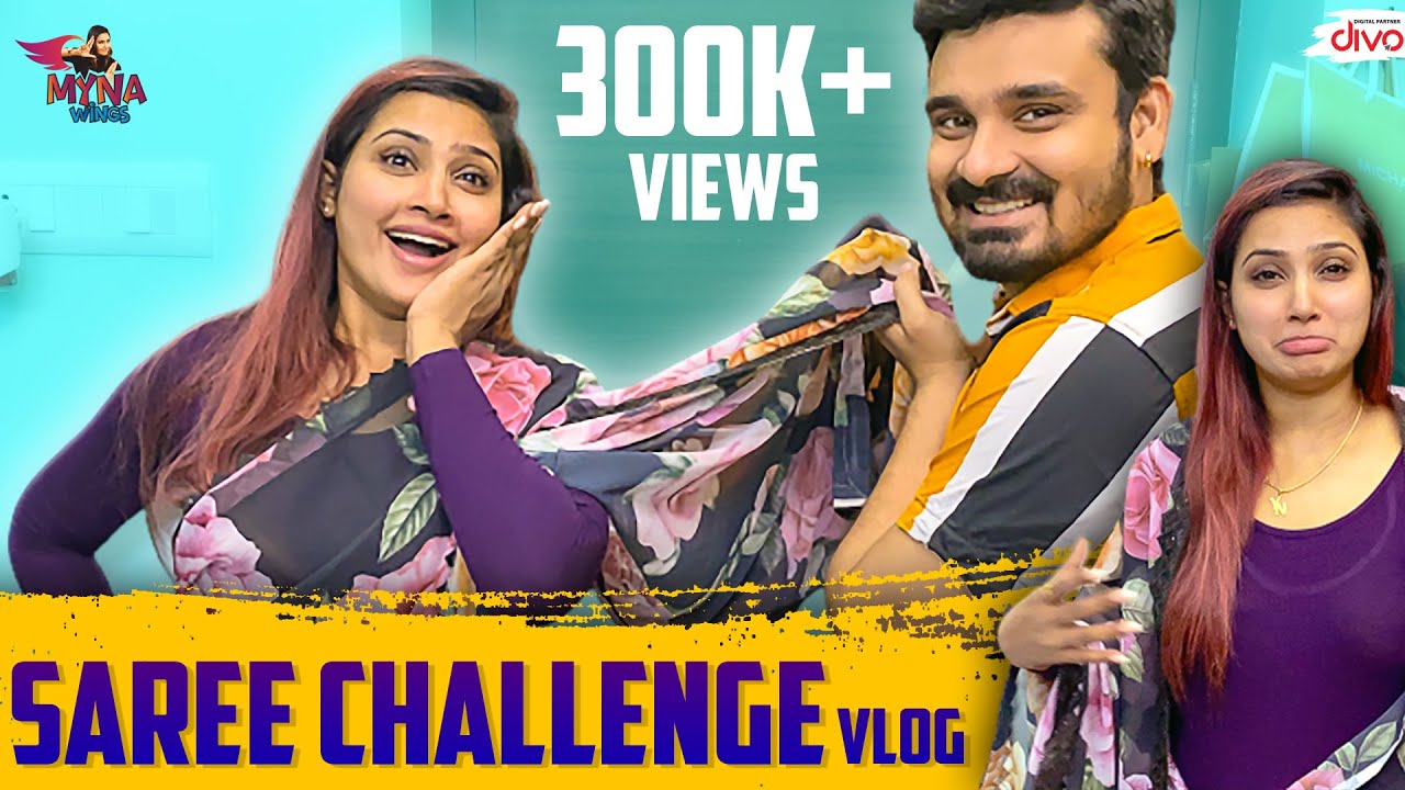 A Saree Challenge Vlog | Myna Nandhini Fun with Yogesh | Myna Wings