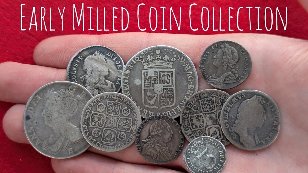 My Entire Collection of British Early Milled Silver Coins!