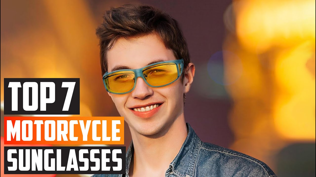 Top 7 Motorcycle Sunglasses: Stylish and Protective