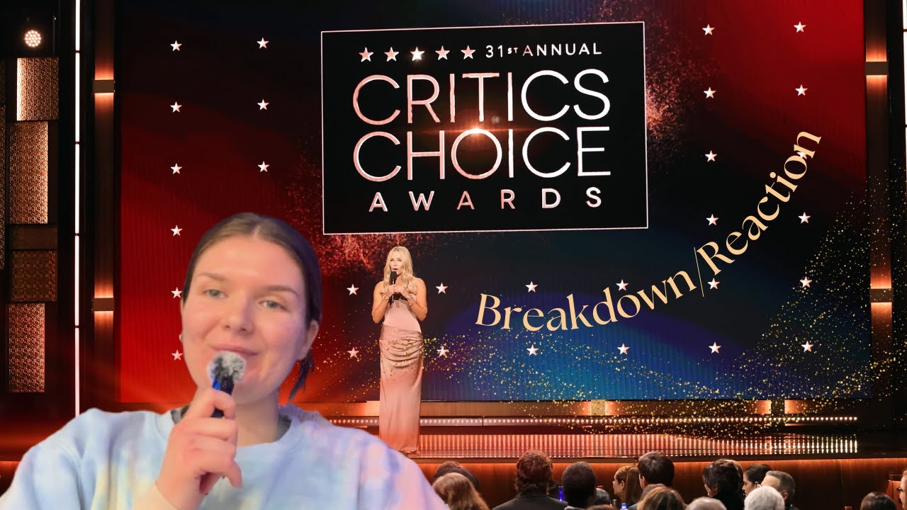 31st Annual Critic's Choice Awards Breakdown/Reaction