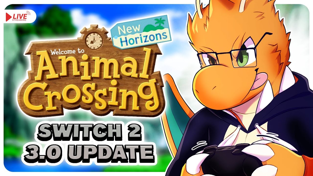 LIVE | Checking Out Animal Crossing New Horizons Switch 2 Version V3.0! | STREAM