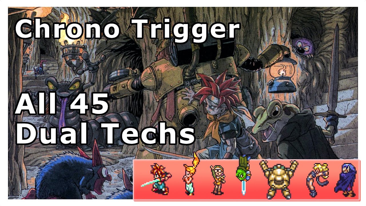 Chrono Trigger | All 45 Dual Techs | SNES Version | 1080p