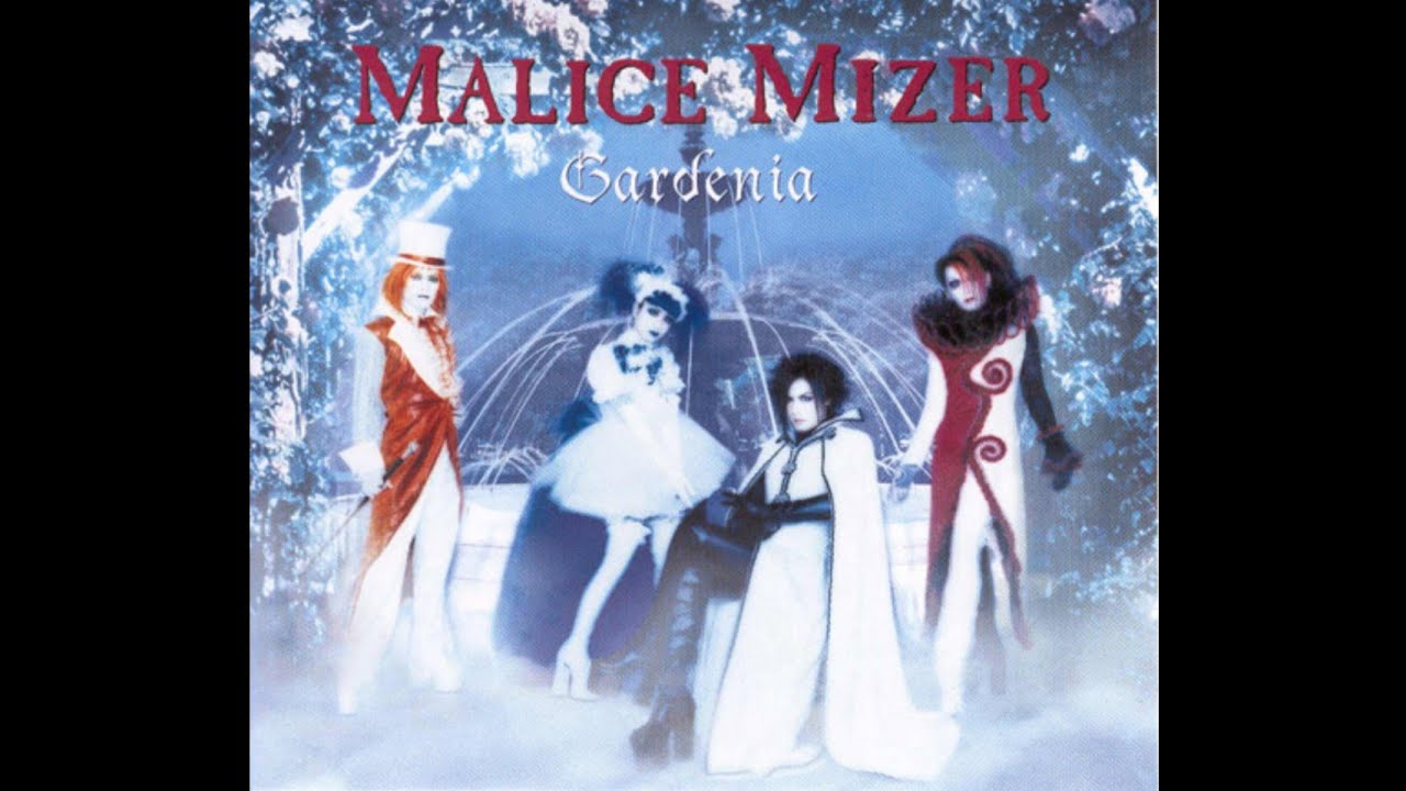 MALICE MIZER - Gardenia (Gardenia)