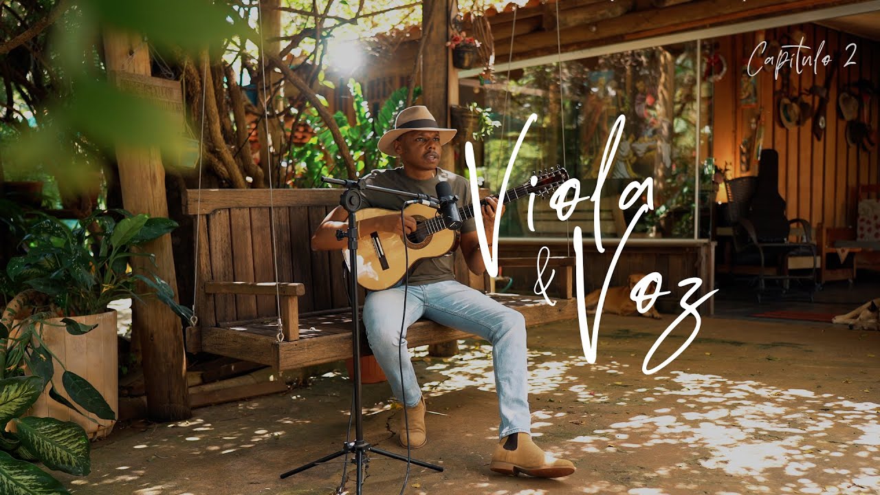 Thácio | Viola e Voz (Capítulo 2)