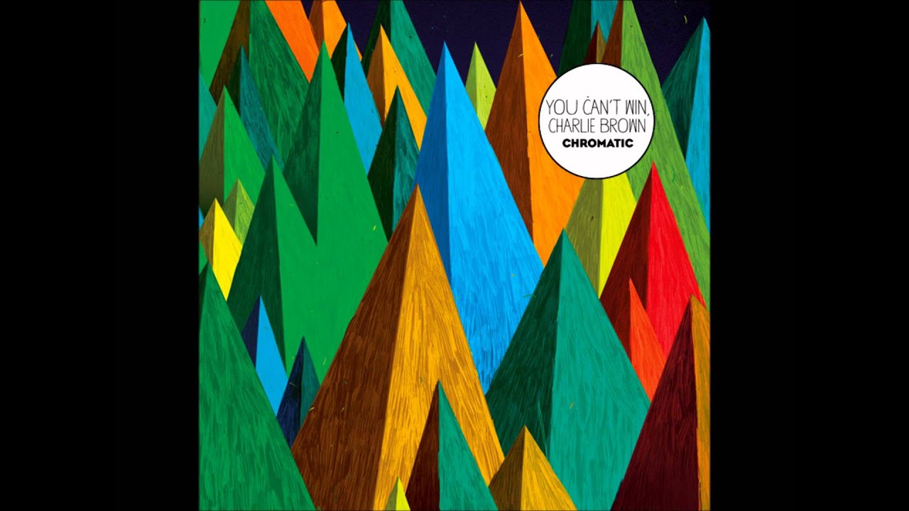 You Can't Win, Charlie Brown - An Ending - Chromatic (2011)